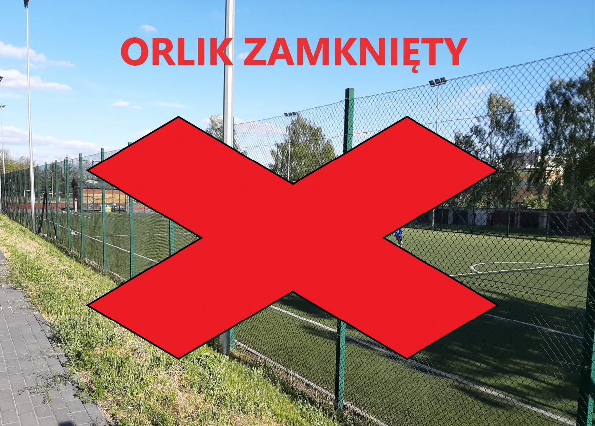 ORLIK ZAMKNIĘTY !!!