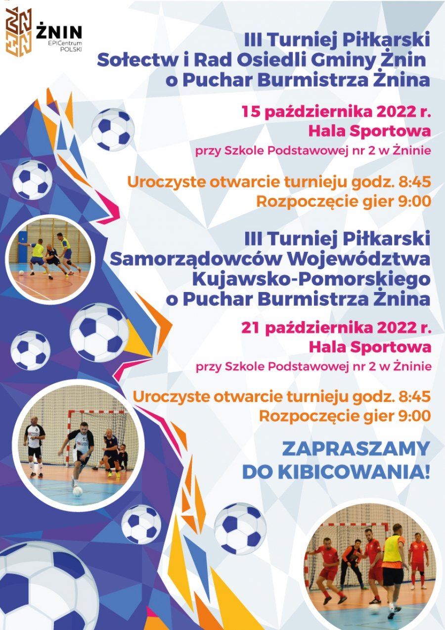 III Turniej Samorządowc&oacute;w Wojew&oacute;dztwa Kujawsko - Pomorskiego o Puchar Burmistrza Żnina Roberta Luchowskiego