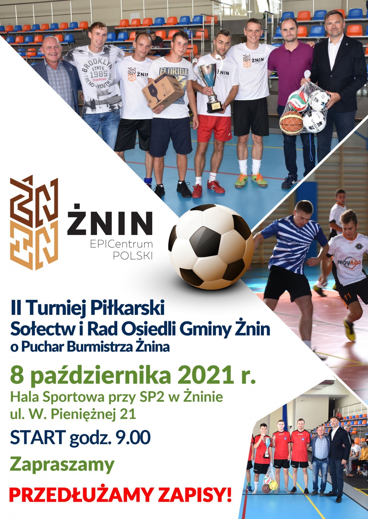 II Turniej Piłkarski Sołectw i Rad Osiedli Gminy Żnin o Puchar Burmistrza Żnina NA ŻYWO